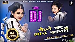 Tiktok Viral Bhetne Vaye Aau Kanchha Bike Ma Remix  New Nepali Dj Remix Song Mix By Dj Aone [upl. by Nilyac]