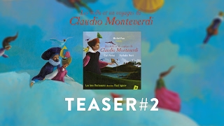 Les Mille et un voyages de Claudio Monteverdi  Teaser2 [upl. by Elinore]