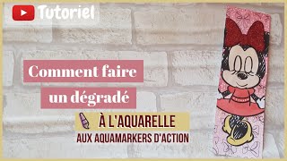 Aquamarkers action comment faire une dégradé [upl. by Khichabia57]