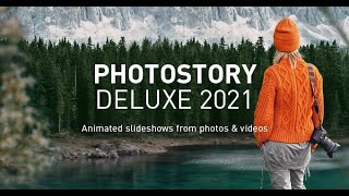 Photostory Deluxe 2021  Create animated slideshows from photos amp videos [upl. by Shaun]