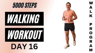 5000 Steps Walking Workout Exercise  Fast Fat Burn  30Min  Beginner  Walk Program Day 16 [upl. by Annirak]