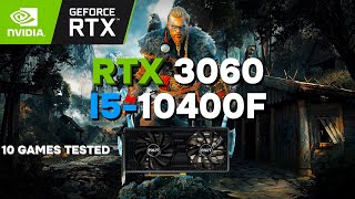 RTX 3060 Test in 10 Games  1080p  RTX 3060 12GB  i5 10400F [upl. by Baruch]