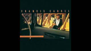 FRANCIS CABREL ENCORE ET ENCORE 1985 [upl. by Elke]