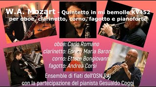 WA Mozart  Quintetto in mi bemolle KV452 per oboe clarinetto corno fagotto e pianoforte [upl. by Alisen]