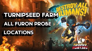 Destroy all Humans  Turnipseed Farm  All Furon Probe Collectible Locations [upl. by Tatman]