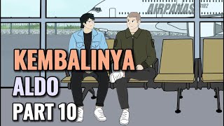 KEMBALINYA ALDO PART 10  Animasi Sekolah [upl. by Fang]