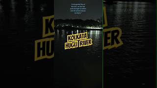 Kolkata  Hugli River  Relax short Kolkata youtubeshorts [upl. by Mauer314]