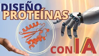 Diseño de Proteínas con IA Inteligencia Artificial El Futuro de la Biotecnología [upl. by Tomas838]