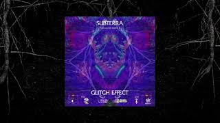 Subterra Glitch Effect [upl. by Sirromed]