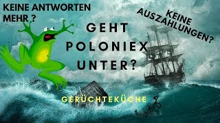 GEHT POLONIEX UNTER  INSOLVENZ ODER ERHOLUNG  Keine Antworten auf Tickets  Was tun  DEUTSCH [upl. by Surtimed454]