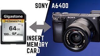 How to insert the memory card in Sony a6400 [upl. by Skricki]