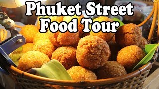 Phuket Street Food Guide Thai Street Food in Phuket Thailand Phuket Market Street Food [upl. by Babita]