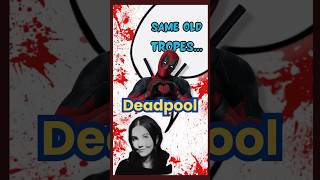 Does Deadpool Really Follow Old Tropes [upl. by Ramar]