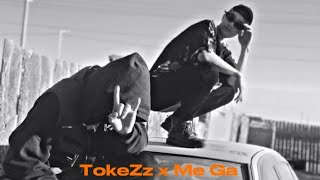 TokeZz x Me Ga  Shatdaggui Devter [upl. by Chenay]