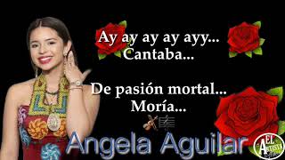 Cucurrucucu letra Ángela Aguilar VIDEO LIRIC [upl. by Tempest]