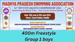 Mp state swimming championship 2024 Gwalior  400 freestyle boys group 1 [upl. by Harahs717]