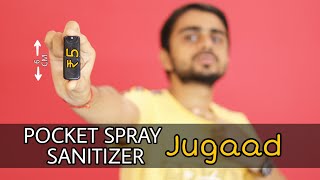 Jugaad Gajab Ka  Smallest Pocket Sanitiser Spray  Pocket Sanitiser Spray Bottle Vs  Pen [upl. by Stoughton]