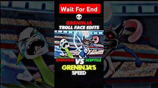 Greninja VS Sceptile ll Greninja X Troll Face Edits ll shorts pokemon shortsfeed [upl. by Perceval]