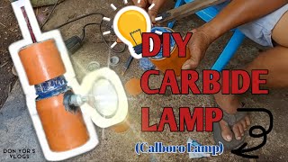 DIY CARBIDE LAMP CALBORO LAMP [upl. by Edahc700]