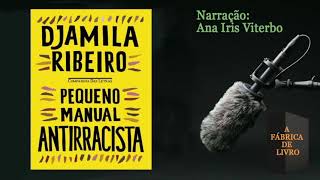 Pequeno Manual Antirracista Djamila Ribeiro Audiobook [upl. by Mellins]