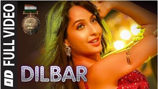 Dilbar Dilbar  Satyameva Jayate  Nora Fatehi  John [upl. by Fredette]