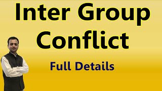 Inter Group Conflict  organisational Conflict amp Conflict management by GouravMiglani [upl. by Yderf]