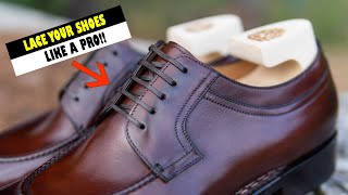 The EASIEST Way To Lace Your Dress Shoes Properly  Straight Bar Lacing Method [upl. by Laetitia]