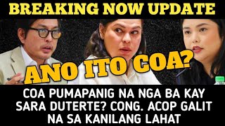 OMG COA MUKANG BUMABALIKTAD NA CONG ACOP HINDI AKO NINYO MALILITO COA [upl. by Arty]