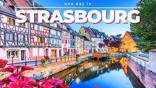 ONE DAY IN STRASBOURG FRANCE  4K  Time lapse walk through an amazing historical old town [upl. by Rogovy]