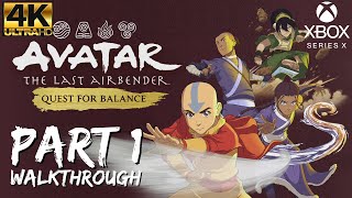 Walkthrough Part 1 Avatar The Last Airbender  Quest For Balance Xbox Series X 4K UHD [upl. by Kalina]