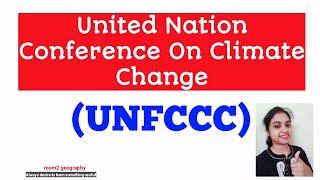 UNFCCC United Nation Conference on Climate Changelist of COPObjectiveStructureAchievement [upl. by Eart]