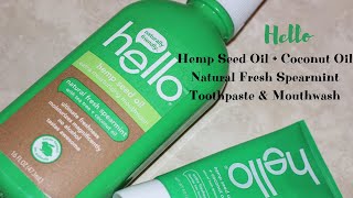 Hello Hemp Seed Oil  Coconut Oil Natural Fresh Spearmint Toothpaste amp Mouthwash [upl. by Hauger]