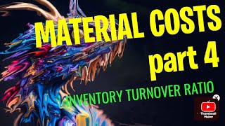 MATERIAL COSTS PART 4  inventory turnover Ratio [upl. by Reddin182]