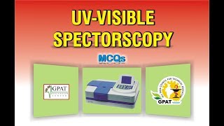 UVVISIBLE SPECTROSCOPY MCQS  ANALYSIS  IMPORTANT FOR GPAT2020  NIPER  PHARMACIST EXAM [upl. by Leorsiy]