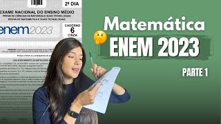 Resolvendo juntos o ENEM 2023  Matemática PARTE 1 [upl. by Eisen]