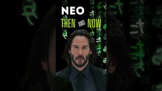 Neo Then and Now Keanu Reeves Matrix Evolution [upl. by Mirabelle]