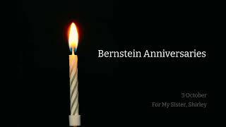 Bernstein Anniversaries  For My Sister Shirley [upl. by Katuscha]