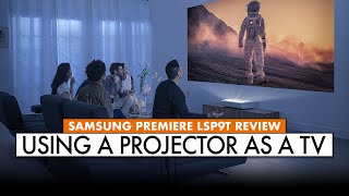 Using a PROJECTOR as a TV SAMSUNG 4k Projector Review 🍿 Premiere 130 [upl. by Hannan]