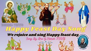 New Happy Feast Day song Fr G Harish MSFS Subscribe  wishing song  We rejoice and sing [upl. by Fransisco943]