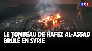 Le tombeau de Hafez alAssad brûlé en Syrie ｜LCI [upl. by Amaleta]