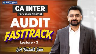 Lecture 03  CA Inter Audit Fastrack For Jan 2025 Exam  SA 705 amp SA 706  cainter [upl. by Jarvis]