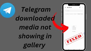 How to fix telegram downloaded media files not showing galleryTelegram download video not showing [upl. by Bloch]