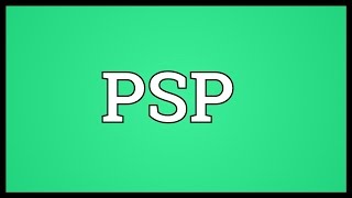 PSP Meaning [upl. by Hayyikaz]