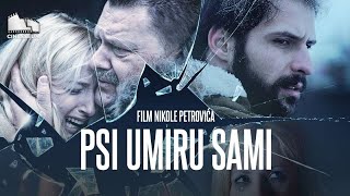 Film Psi Umiru Sami  Filmovi i Serije 4k [upl. by Ordnazil]