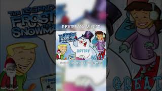 The Legend Of Frosty The Snowman 2005 Movie Review Is Now Out You Can Find It On My YouTube Page [upl. by Cahilly777]