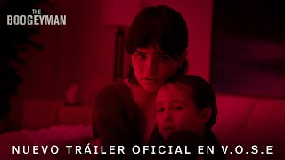 The Boogeyman  Nuevo Tráiler Oficial en VOSE  HD [upl. by Kilbride]