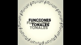 Funciones Tonales [upl. by Lusty]