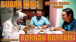 KURBAN BAYRAMI PARODİ  BURAK KİNG  KOŞTUM HEKİME  PARODİ KİNGS İYİBAYRAMLAR [upl. by Enrol]