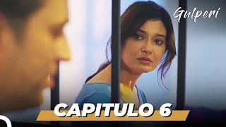 Gulperi en Español  Capitulo 6 HD [upl. by Otilegna]