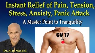 CV 17 Acupressure Point for Instant Relief of Pain Tension Stress Anxiety  Dr Mandell [upl. by Adnolaj38]